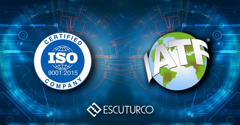 Escuturco obté els certificats IATF 16949:2016 i ISO 9001:2015 